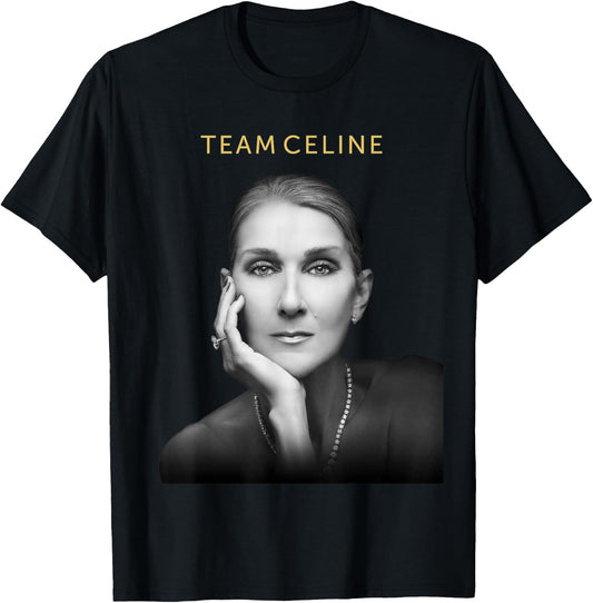 Official Celine Dion Team Celine , Black, S T-Shirt - T-Shirt | Black