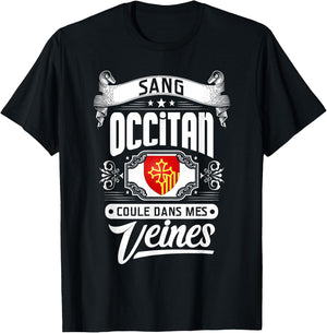 OCCITAN BLOOD RUNS IN MY VEINS – REGIONAL PRIDE , Black, S T-Shirt - T-Shirt | Black