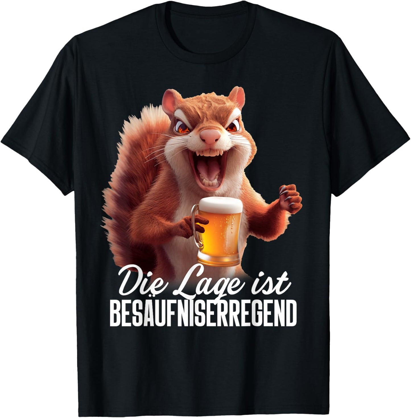with German Text "Die Lage ist besäufniserregend" [German Language], black T-Shirt - T-Shirt | Black
