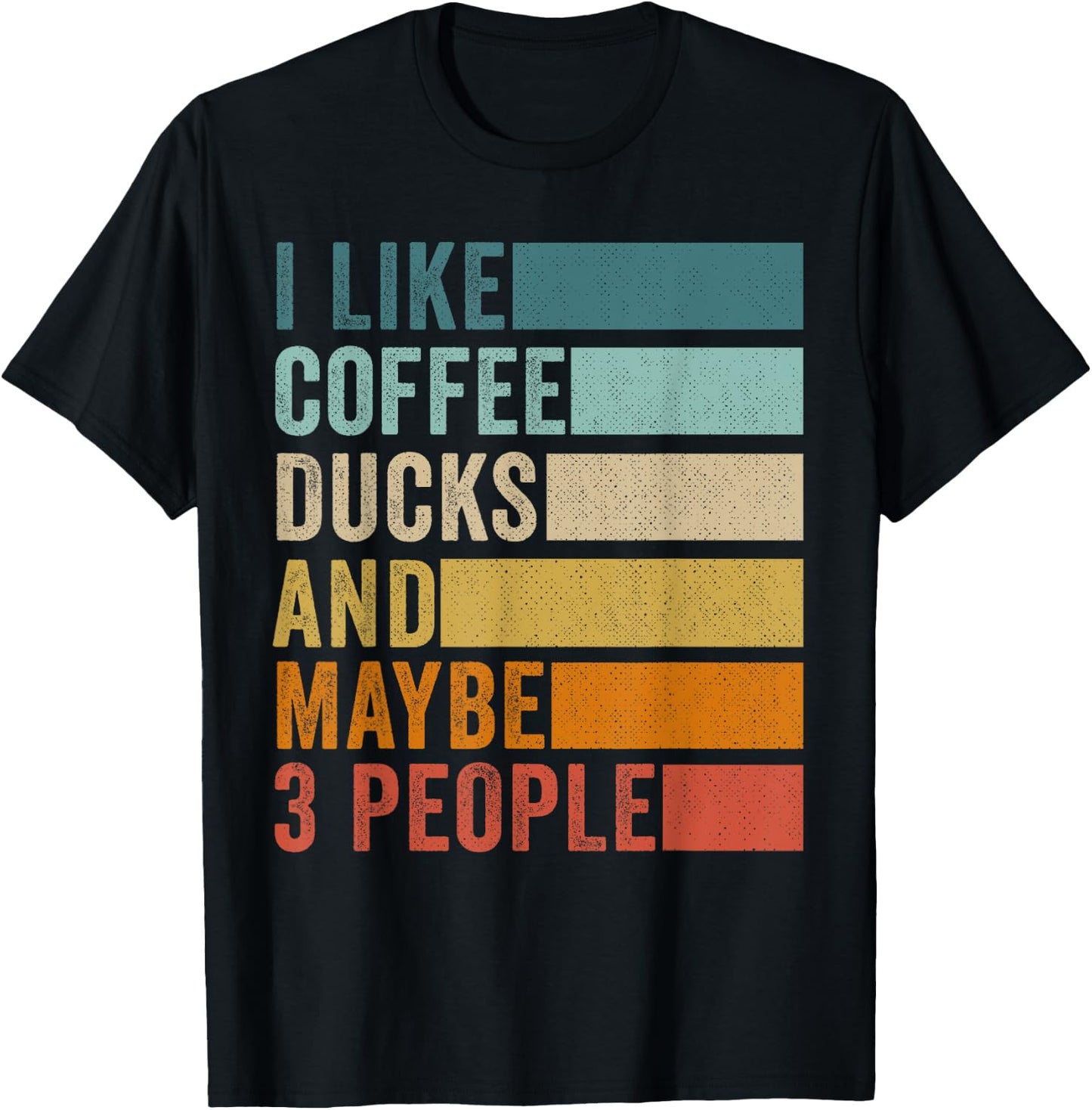 I Like Coffee Ducks & Maybe 3 People Vintage Retro T-Shirt - T-Shirt | Black
