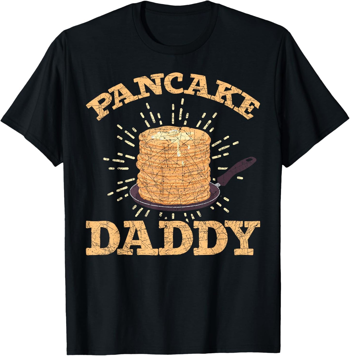 Fathers Day Pancake Daddy Pancake Chef Dad Foodie Pancake T-Shirt - T-Shirt | Black
