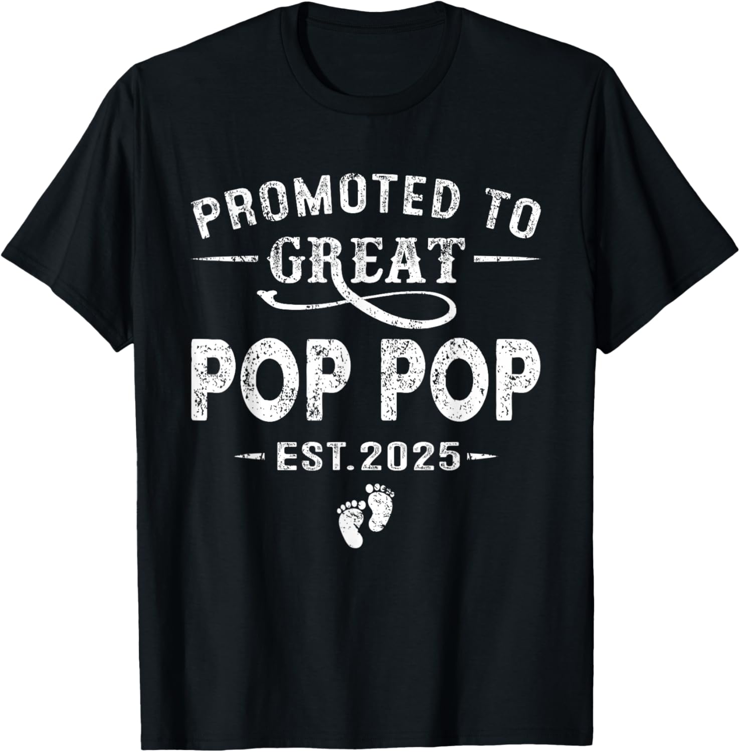 Promoted To Great Pop Pop Est 2025 Pregnancy Announcement T-Shirt - T-Shirt | Black