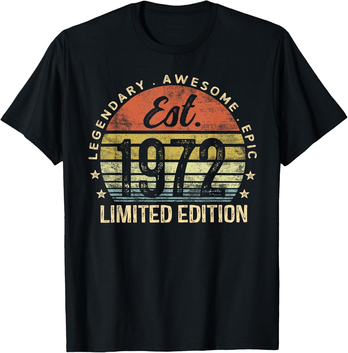 Est 1972 Limited Edition 53rd Birthday Gifts 53 Year Old T-Shirt - T-Shirt | Black