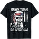 Donal Trump Funny Hawk Tush Spit on that Thang T-Shirt - T-Shirt | Black