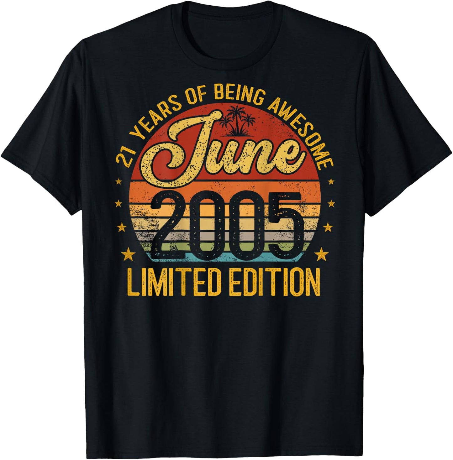 (ON Back) Retro Vintage June 2005 21-Year-Old 21st Birthday T-Shirt - T-Shirt | Black