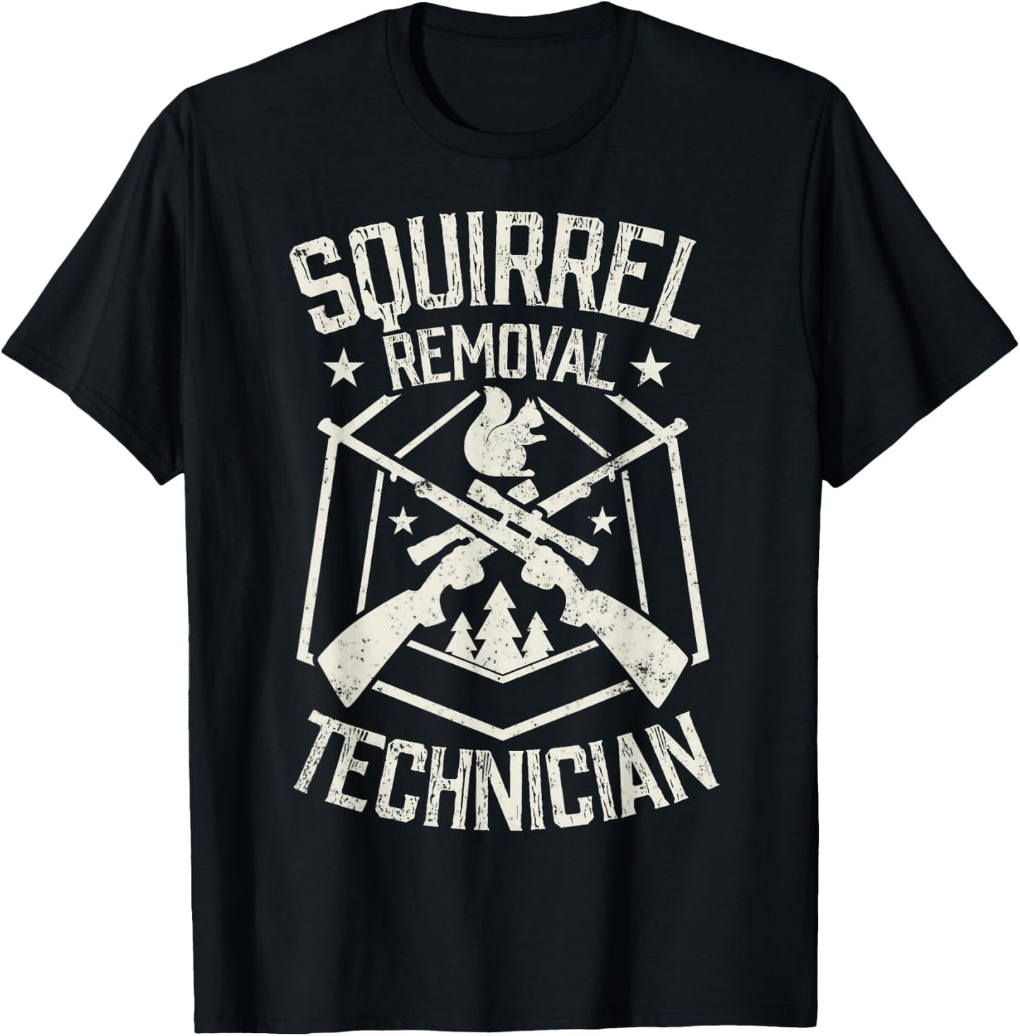 Squirrel Removal Technician Squirrel Hunting T-Shirt - T-Shirt | Black