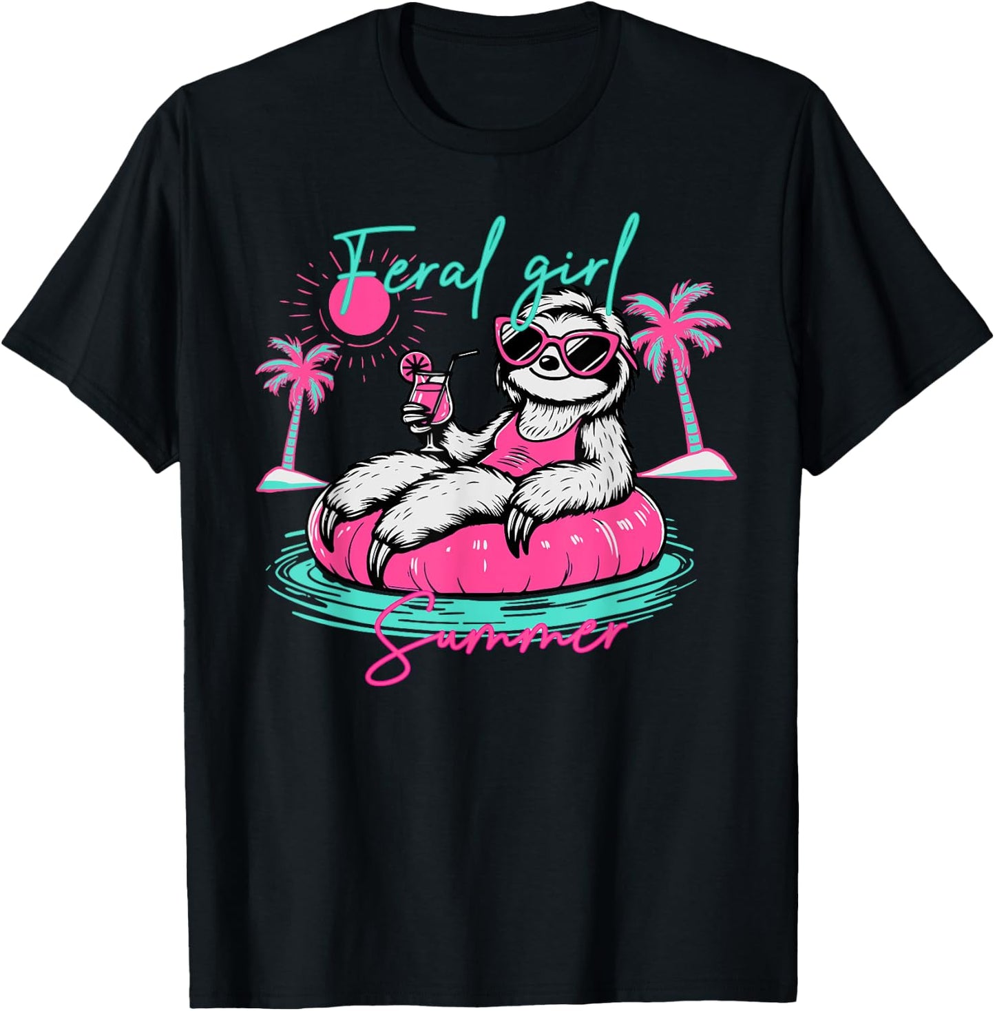 Feral Girl Summer Funny Meme Sloth Hawaii Beach Vacation T-Shirt - T-Shirt | Black