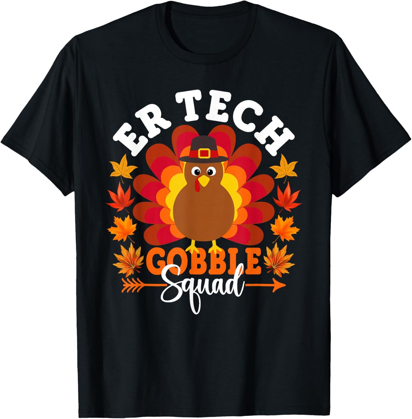 ER Tech Gobble Squad Funny Turkey Thanksgiving T-Shirt - T-Shirt | Black