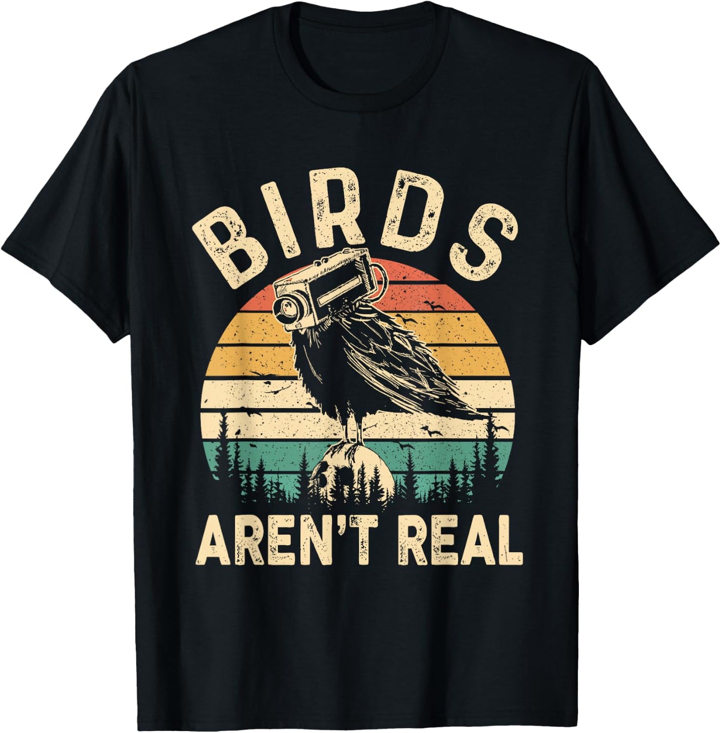 Funny Retro Vintage Birds Aren't Real Birds Spies Men Women , black T-Shirt - T-Shirt | Black