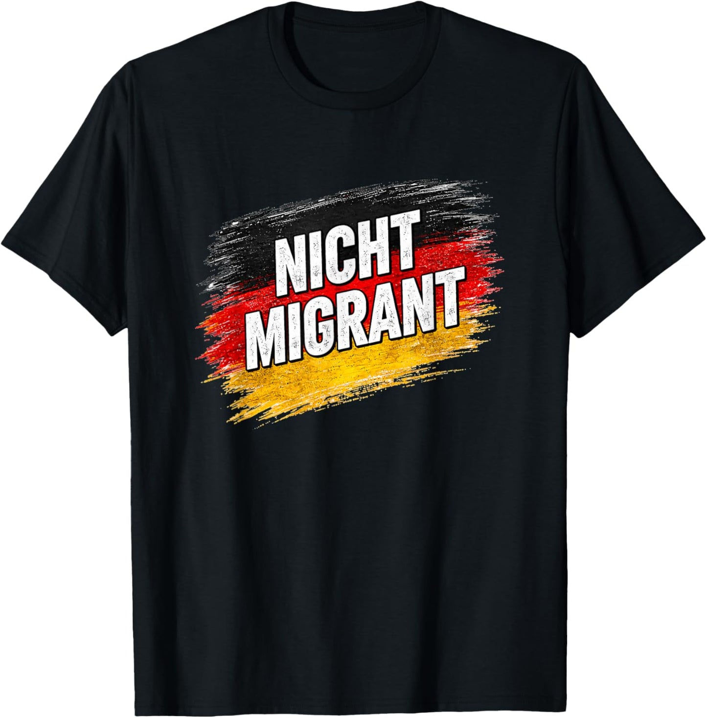 Nicht Migrant Deutschland Flagge Statement T-Shirt - T-Shirt | Black