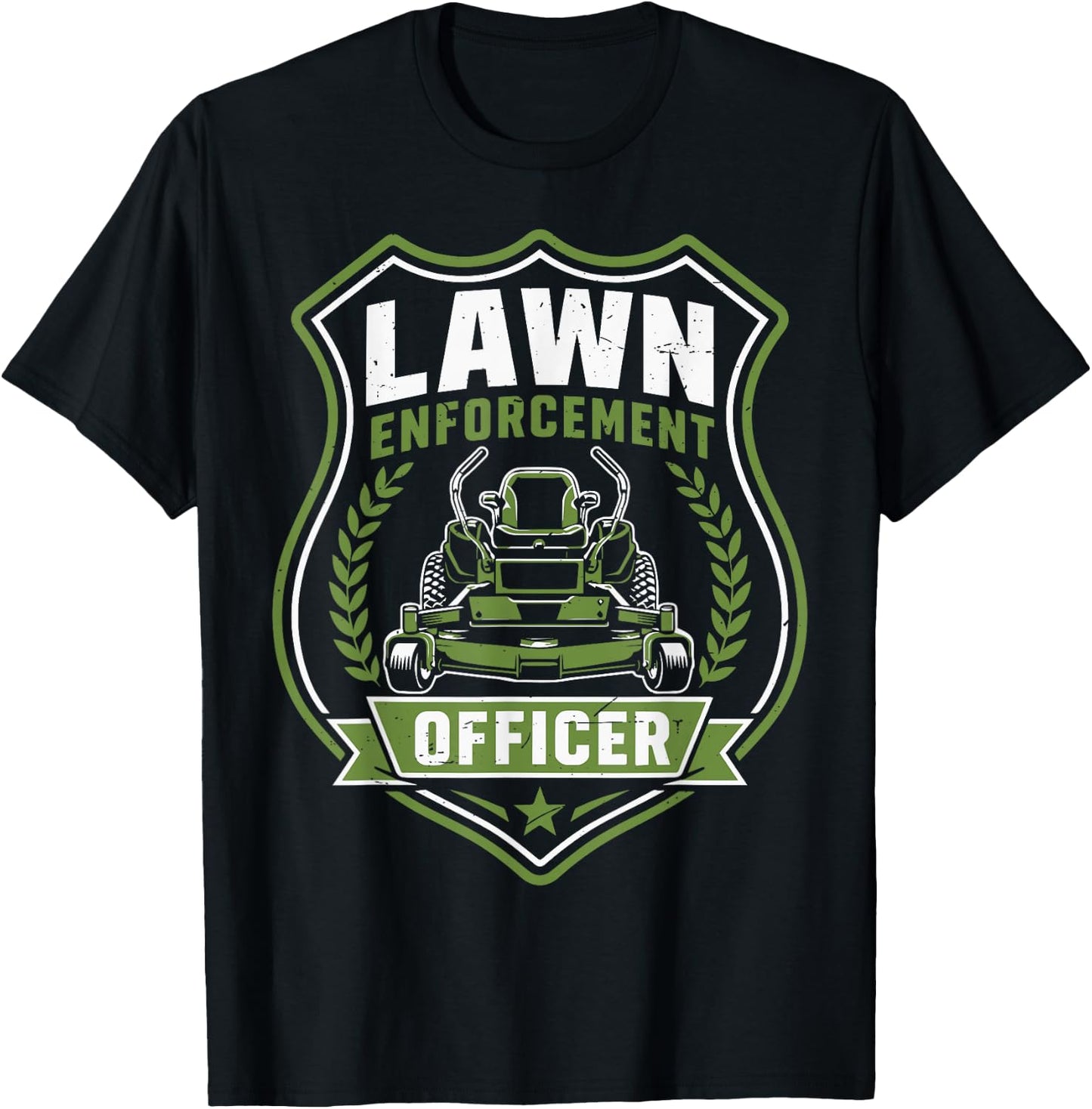 Zero Turn Mowing Lawn Enforcement Officer Funny Mower Dad T-Shirt - T-Shirt | Black