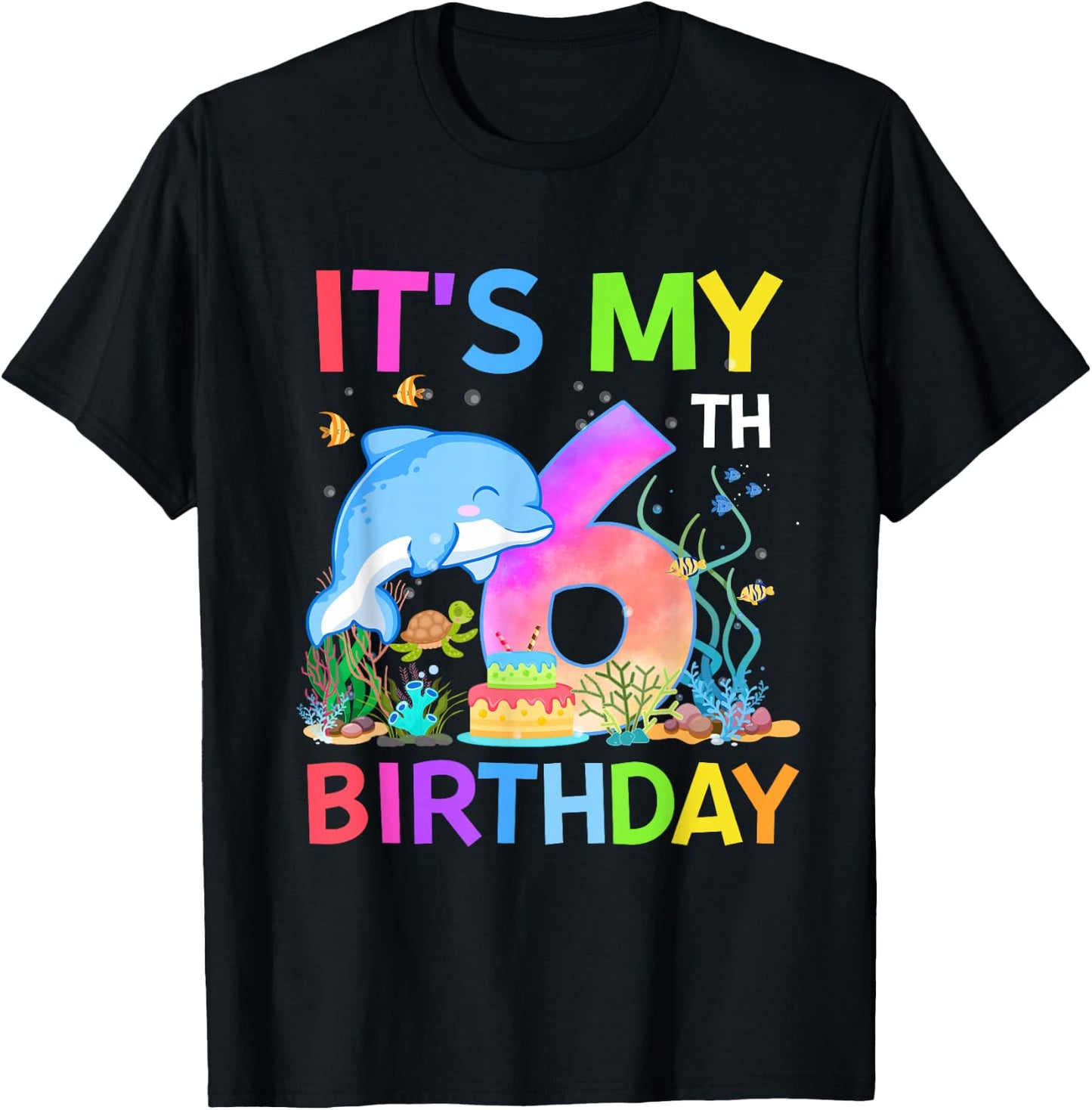 6 Year Old Boys Girls It's My 6th Birthday Dolphin Themed T-Shirt - T-Shirt | Black