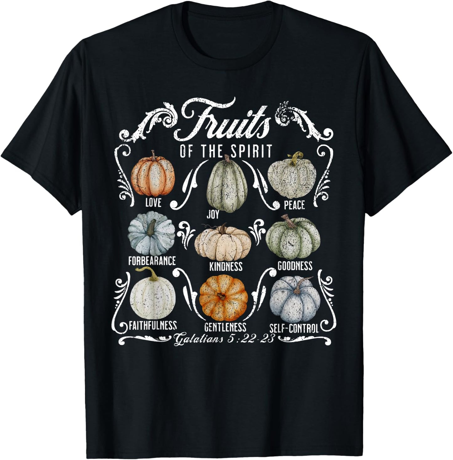The Fruit Of The Spirit Pumpkin Autumn Fall Jesus Christian T-Shirt - T-Shirt | Black