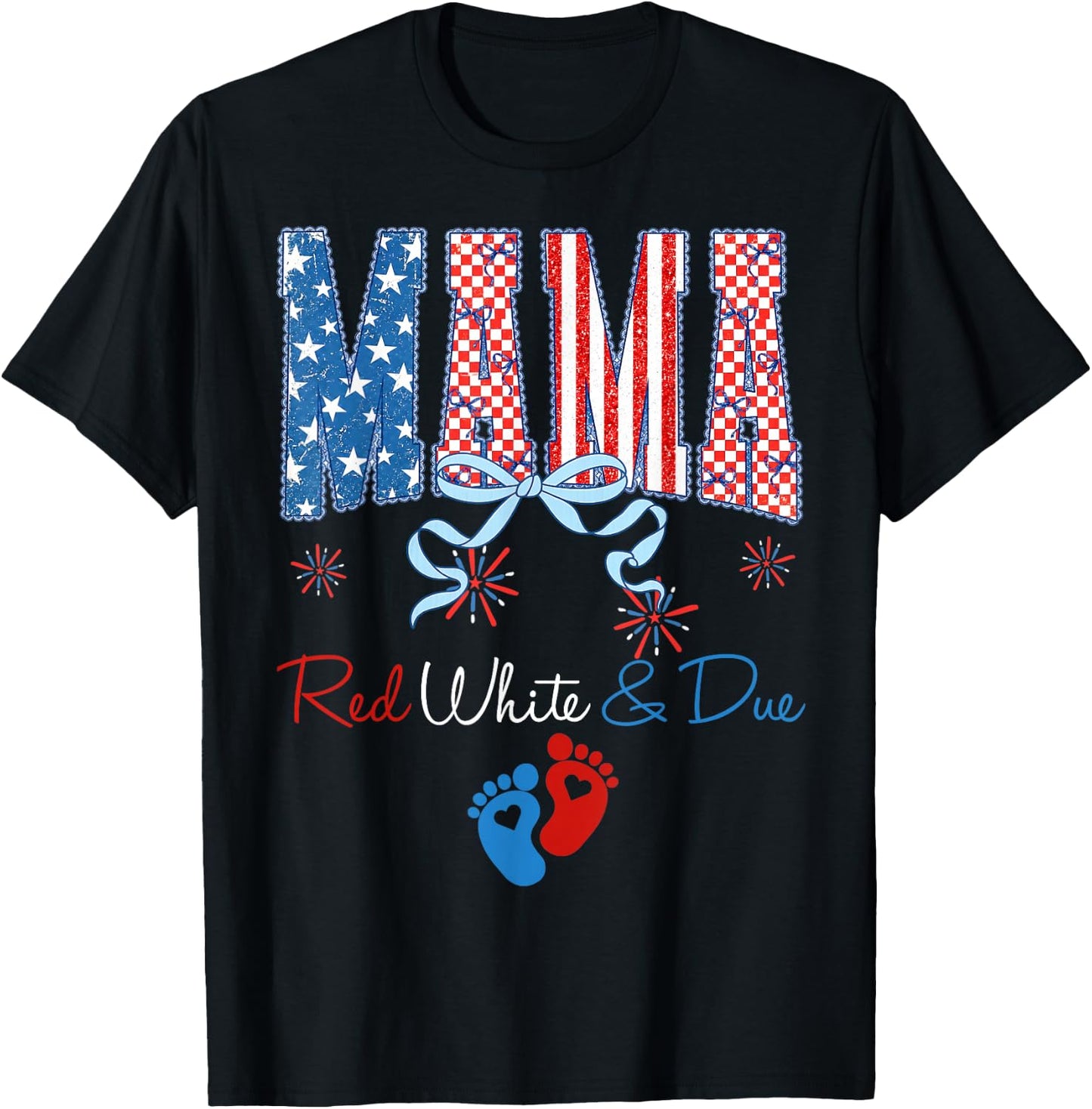 Mama Red White and Due 4th of July Pregnancy Announcement T-Shirt - T-Shirt | Black