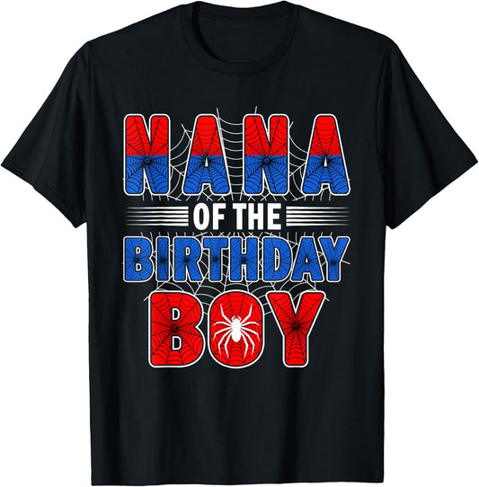 Nana of The Birthday Boy Spider Web Birthday Party T-Shirt - T-Shirt | Black