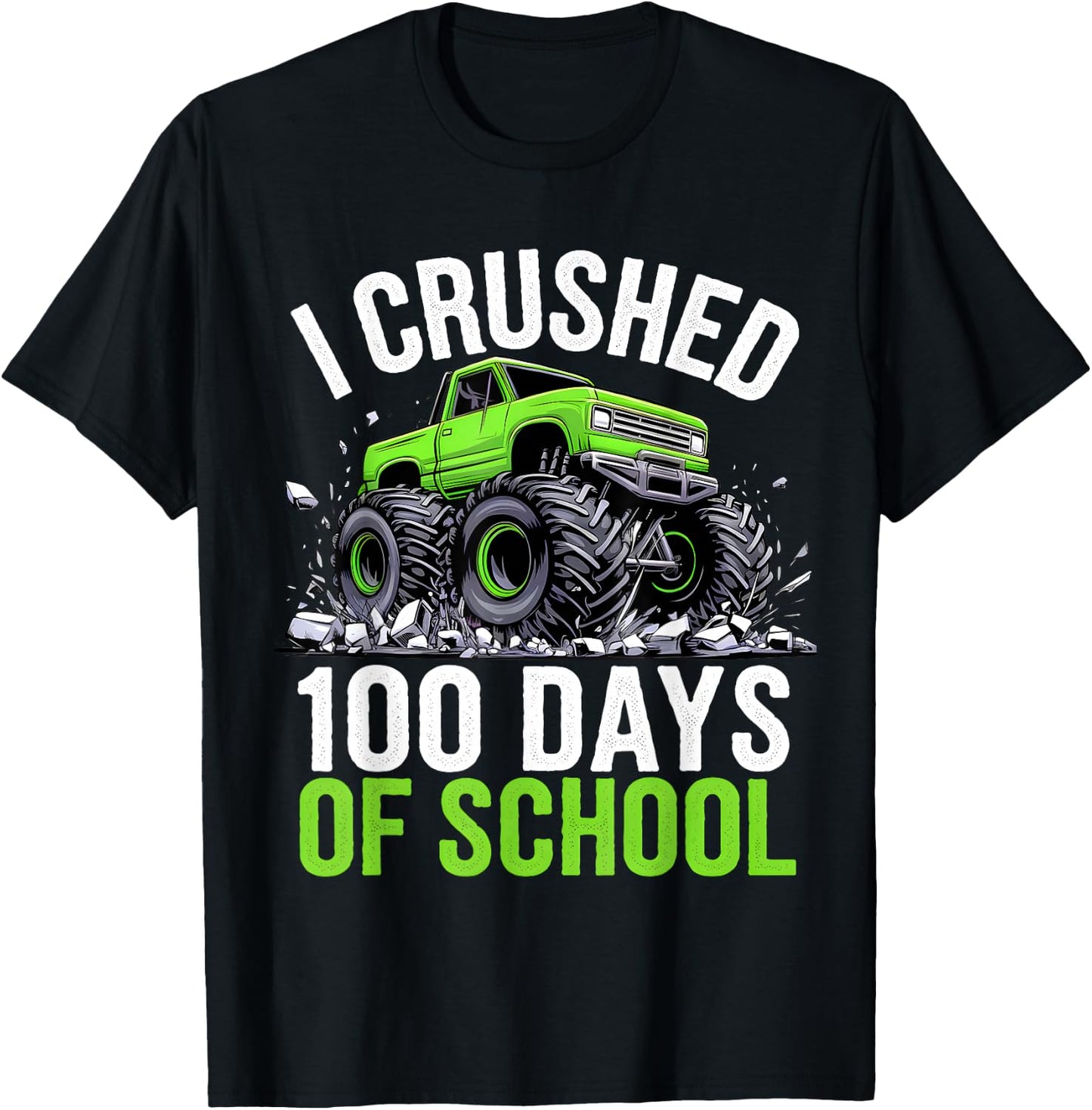 I Crushed 100 Days Of School Boys Kids Monster Truck T-Shirt - T-Shirt | Black