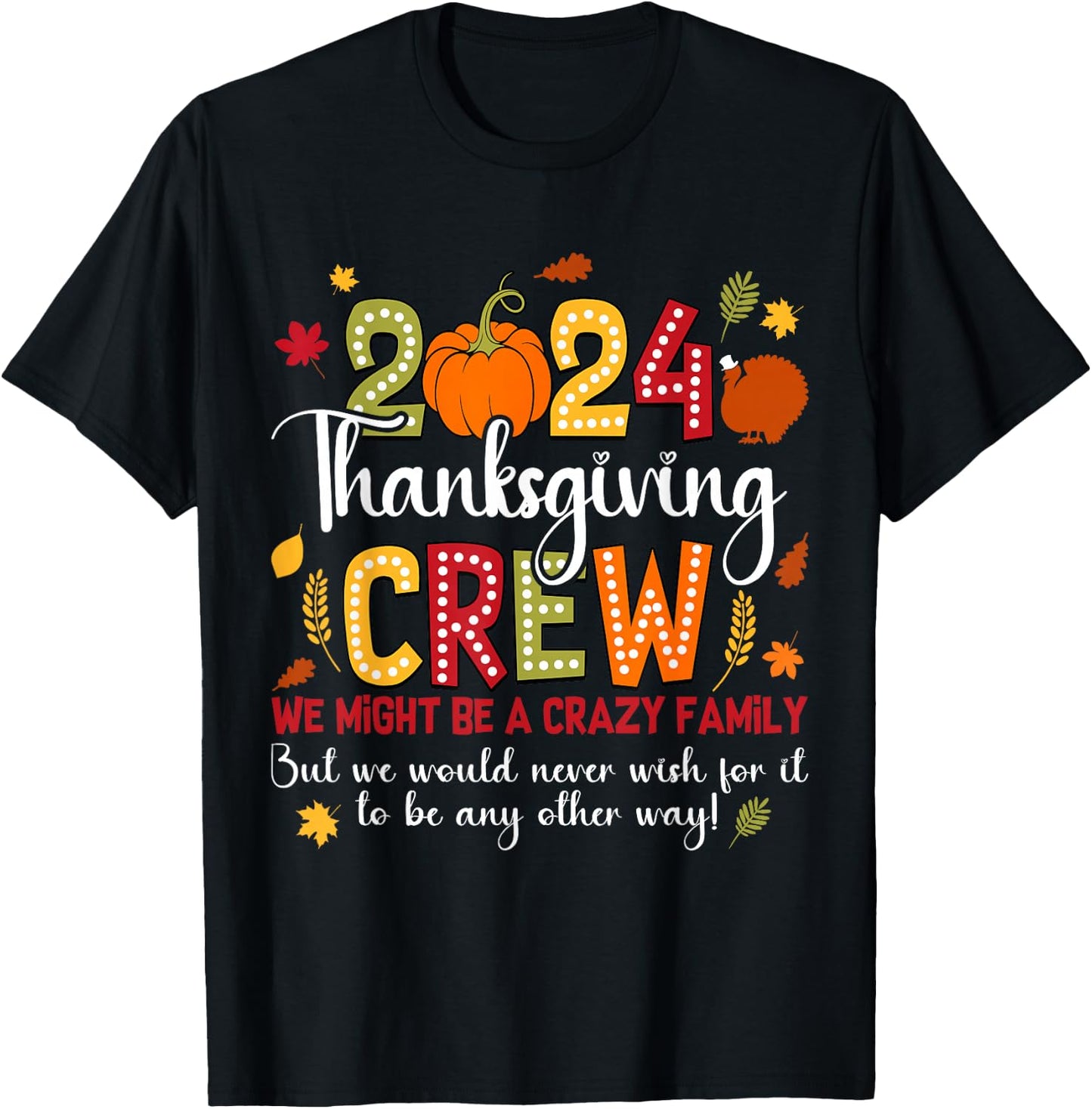 Family Thanksgiving 2024 Thanksgiving Crew Turkey Matching T-Shirt - T-Shirt | Black