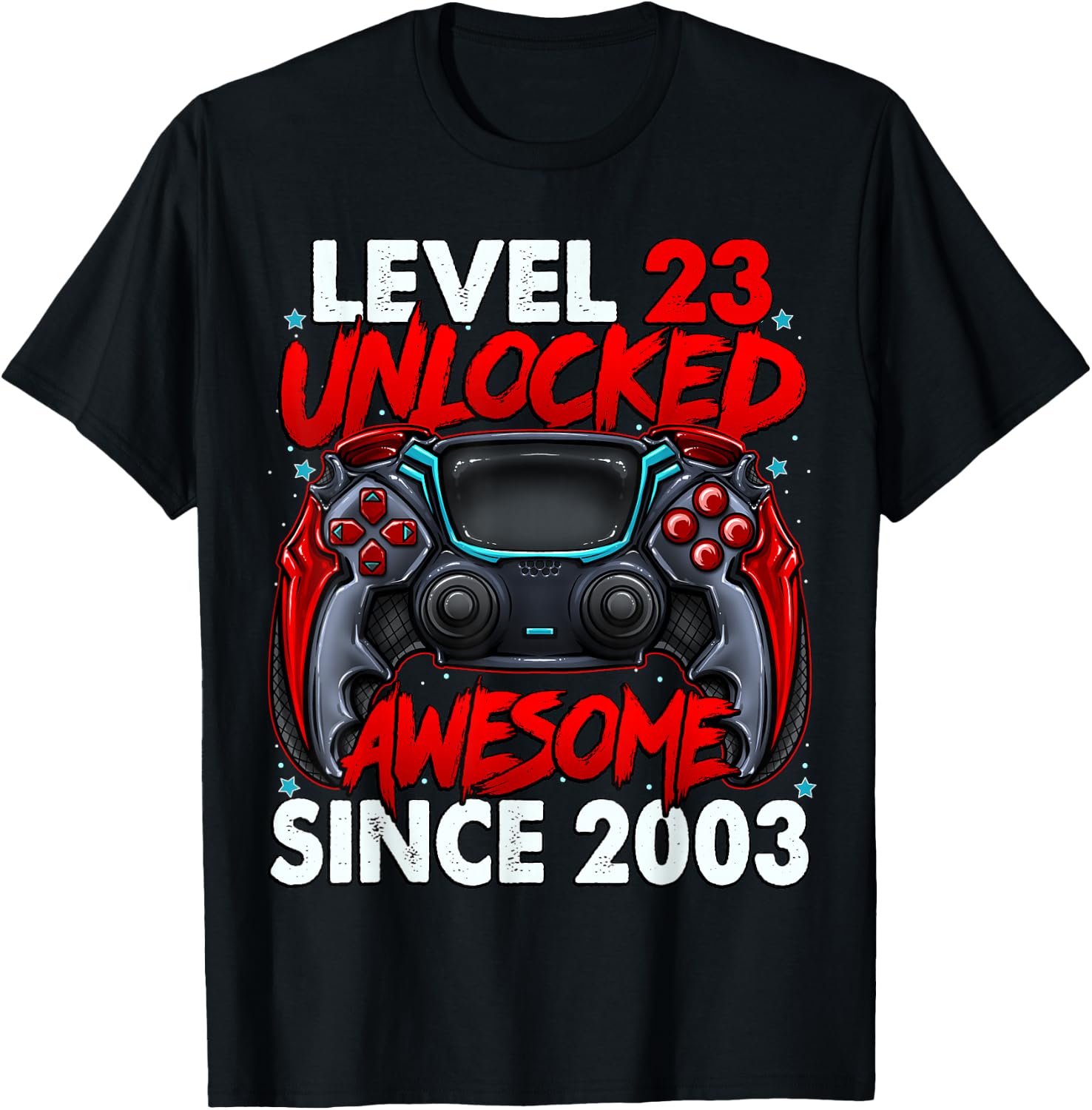 Level 23 Unlocked Awesome Since 2003 23rd Birthday Gaming T-Shirt - T-Shirt | Black