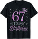 67 It's My Birthday Pink Crown 67th Birthday Gifts T-Shirt - T-Shirt | Black