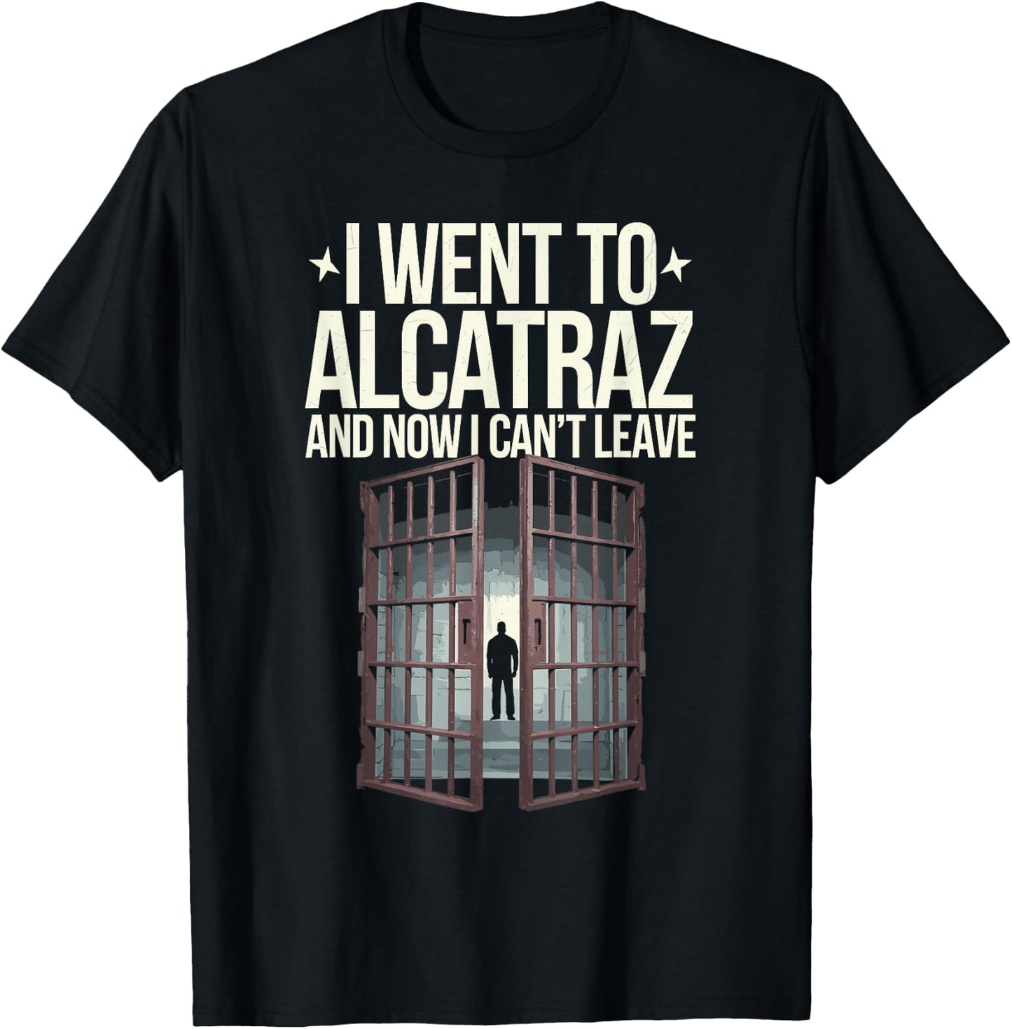 Prison Life Notorious Prison Alcatraz Inmates Penitentiary T-Shirt - T-Shirt | Black