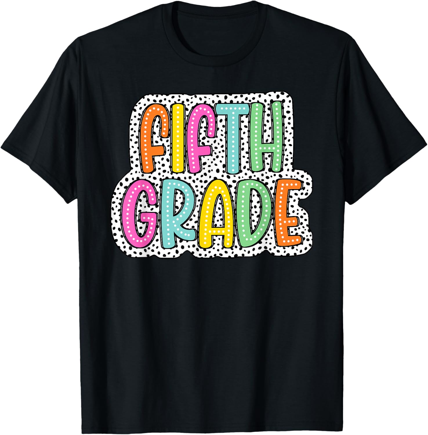 5th Grade Back To School Dalmatian Dots Teacher Student Women Girls Kids T-Shirt - T-Shirt | Black