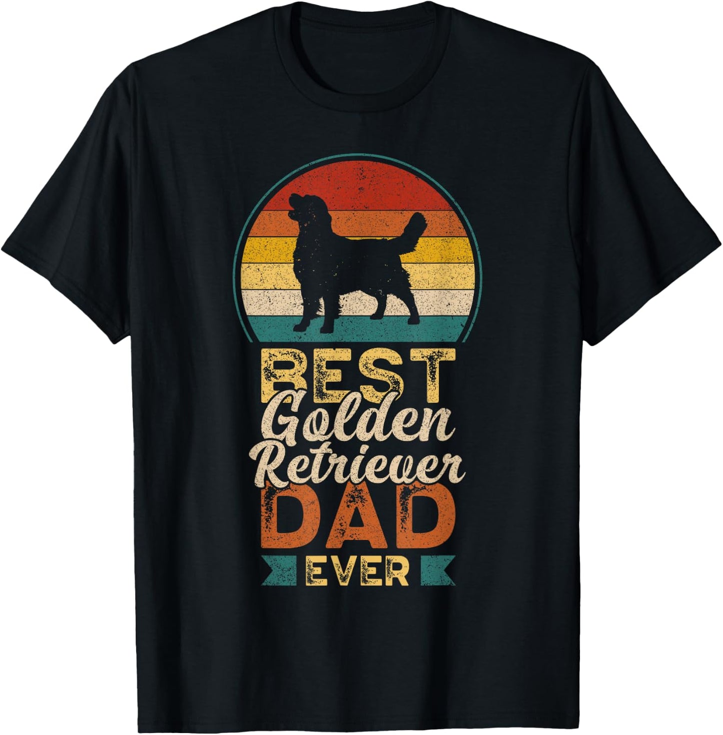 Best Golden Retriever Dad Ever, Father's Day, Golden Daddy T-Shirt - T-Shirt | Black