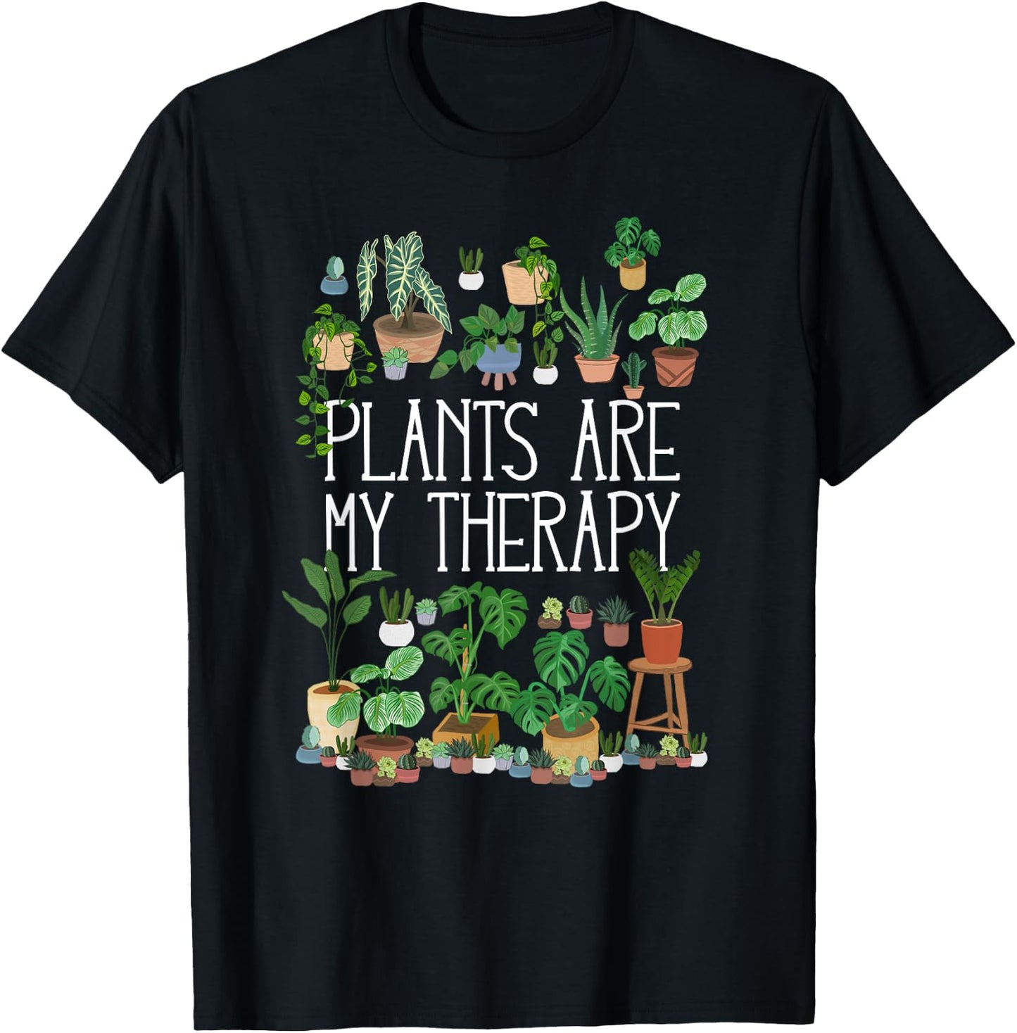 Potted plants are my therapy T-Shirt - T-Shirt | Black