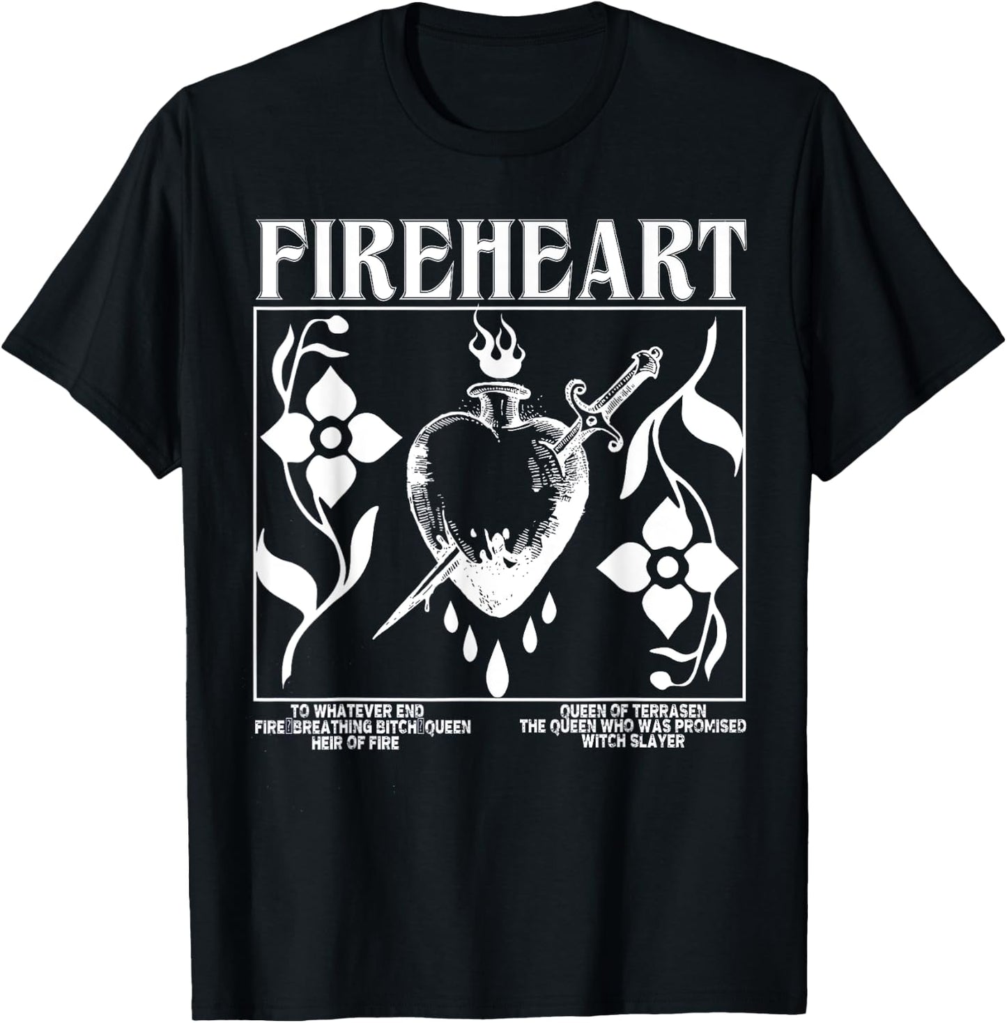 Fireheart To Whatever End Fire Breathing T-Shirt - T-Shirt | Black