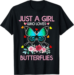 Funny Butterfly Lover Just A Girl Who Loves Butterflies T-Shirt - T-Shirt | Black