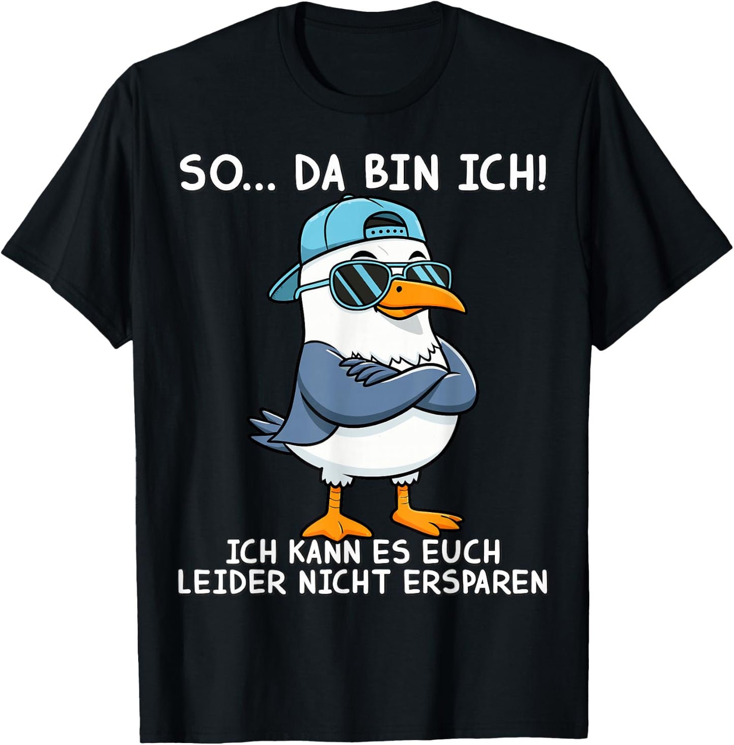 Funny Sprüch Lustige Männer Damen Möwe So Da Bin Ich T-Shirt - T-Shirt | Black