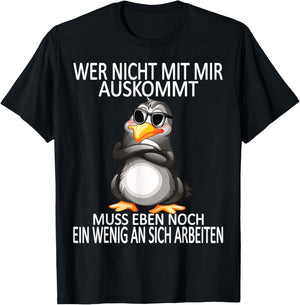 Work Funny Sayings Funny Penguin Office , black T-Shirt - T-Shirt | Black