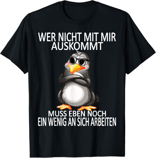 Work Funny Sayings Funny Penguin Office , black T-Shirt - T-Shirt | Black