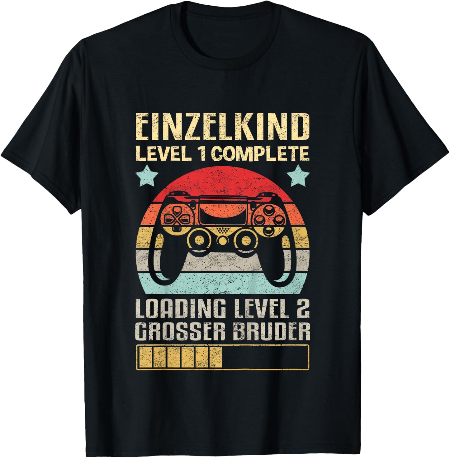 Einzelkind Level 1 Complete Loading Level 2 Grosser Bruder T-Shirt - T-Shirt | Black