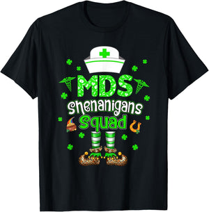 MDS Shenanigans Squad Family Group Nurse St Patricks Day T-Shirt - T-Shirt | Black