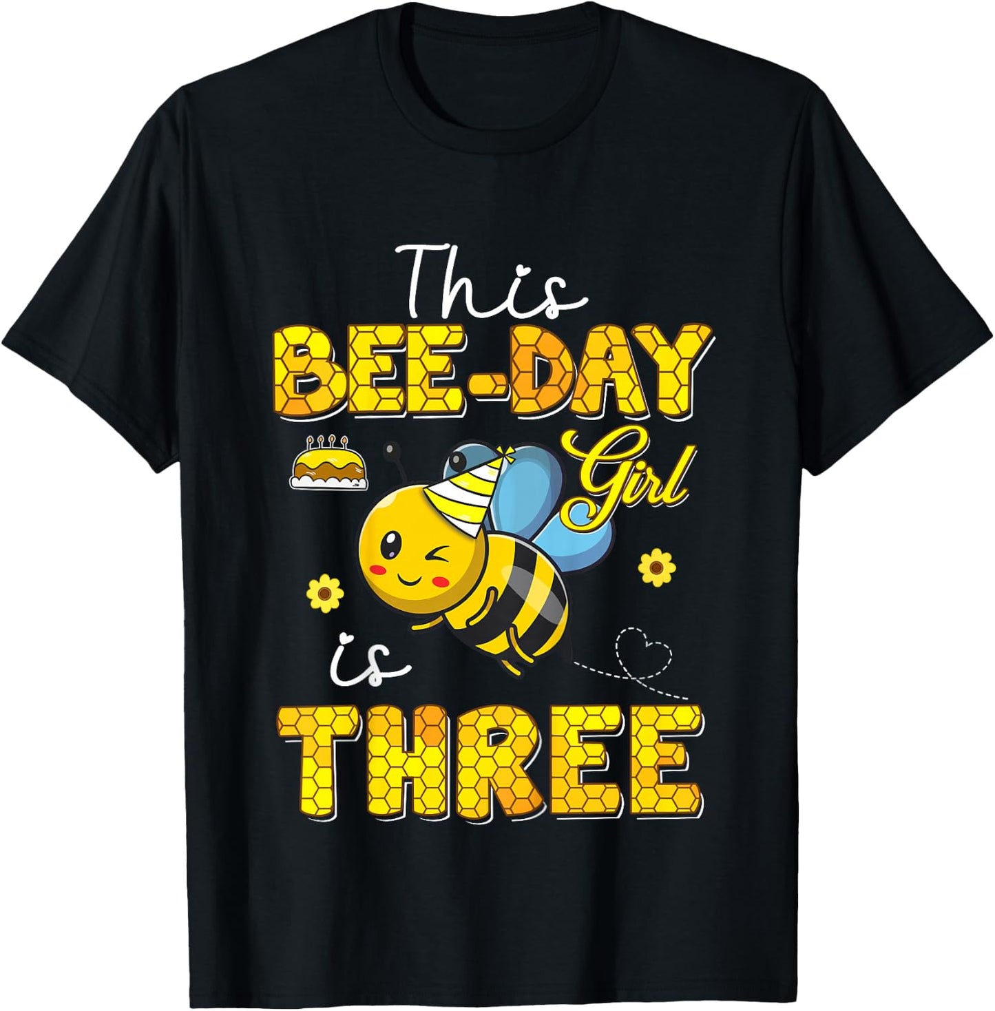 This Bee-Day Girl Is Three 3 Years Old 3rd Birthday Toddler T-Shirt - T-Shirt | Black