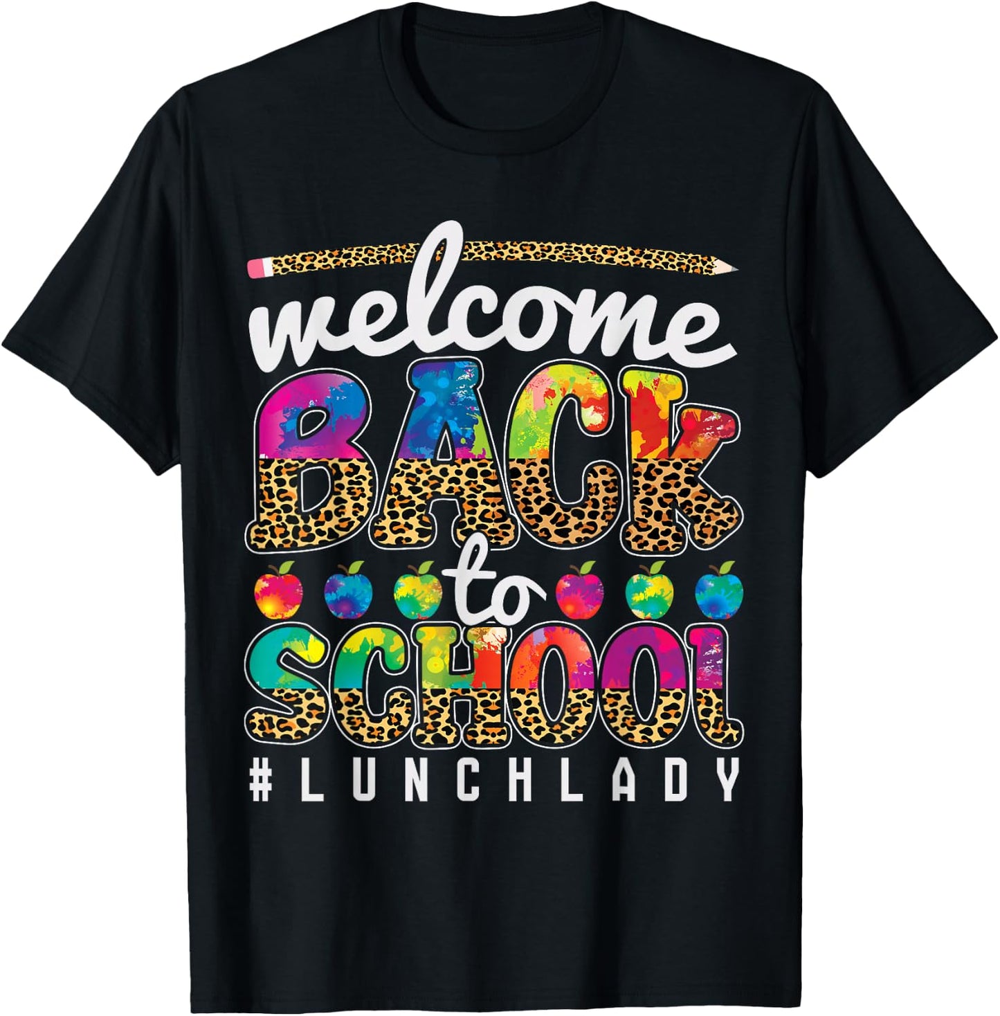 Welcome Back To School Lunch Lady 1st Day Of School Leopard T-Shirt - T-Shirt | Black