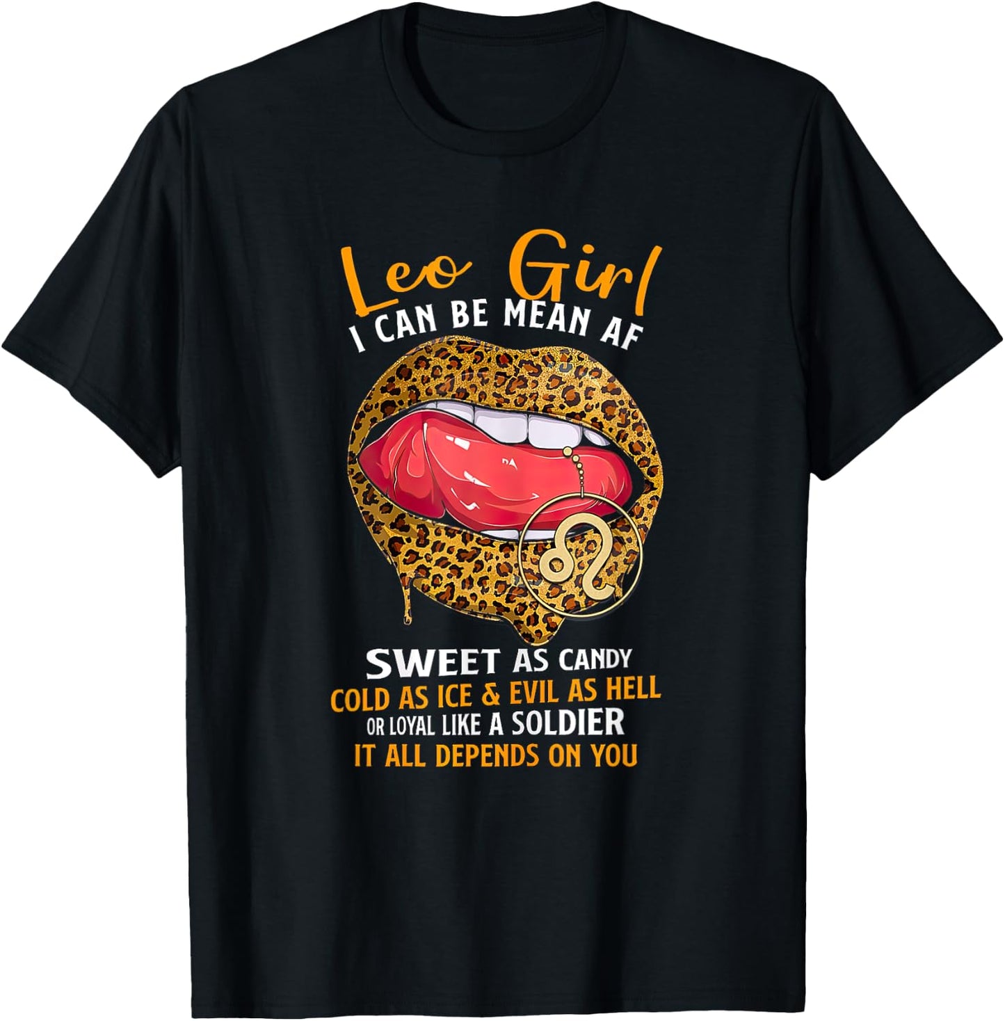 Leo Zodiac Sign Sweet As Candy Leopard Lip Birthday T-Shirt - T-Shirt | Black