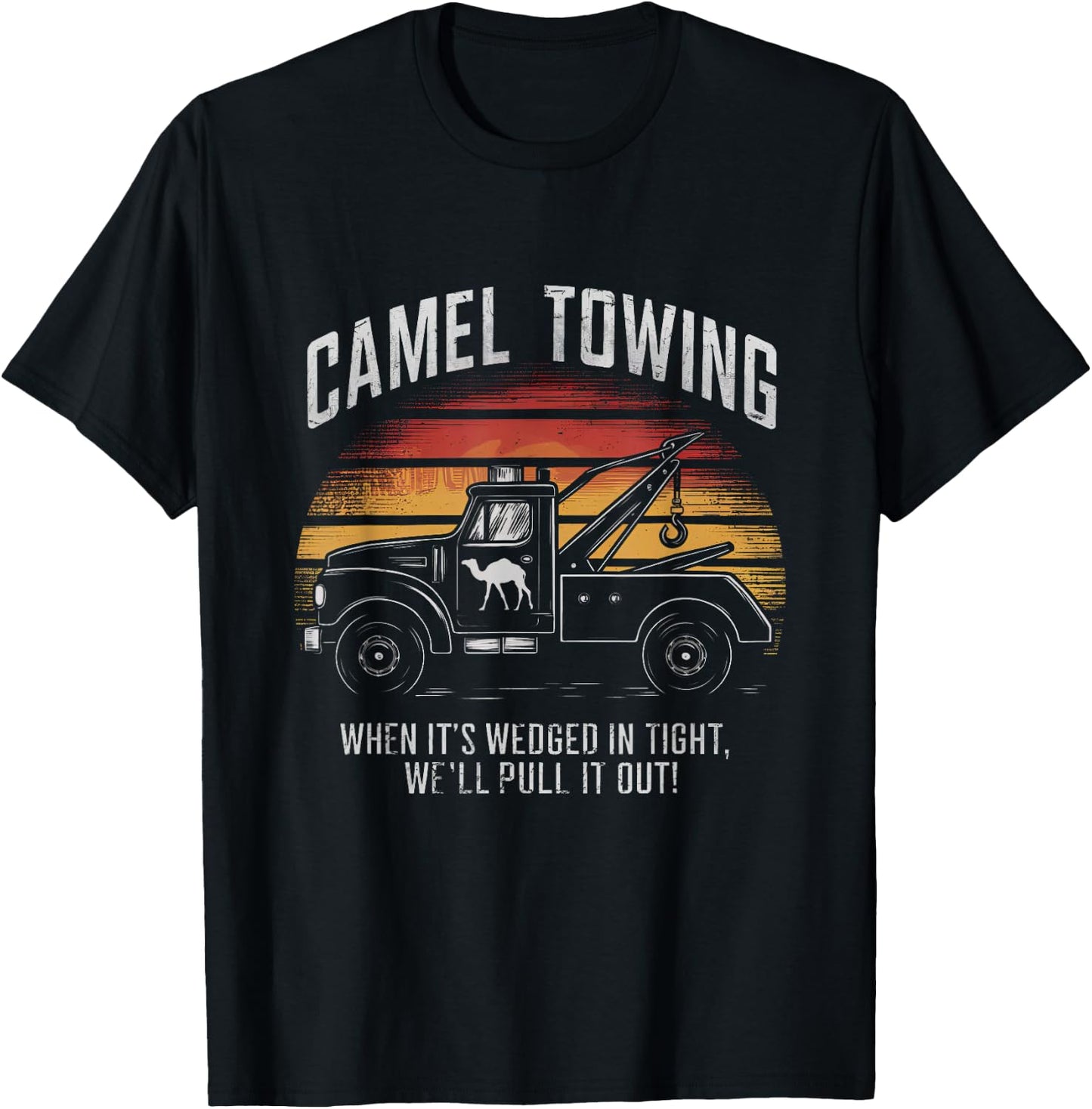 Camel Towing Retro Adult Humor Saying Funny T-Shirt - T-Shirt | Black
