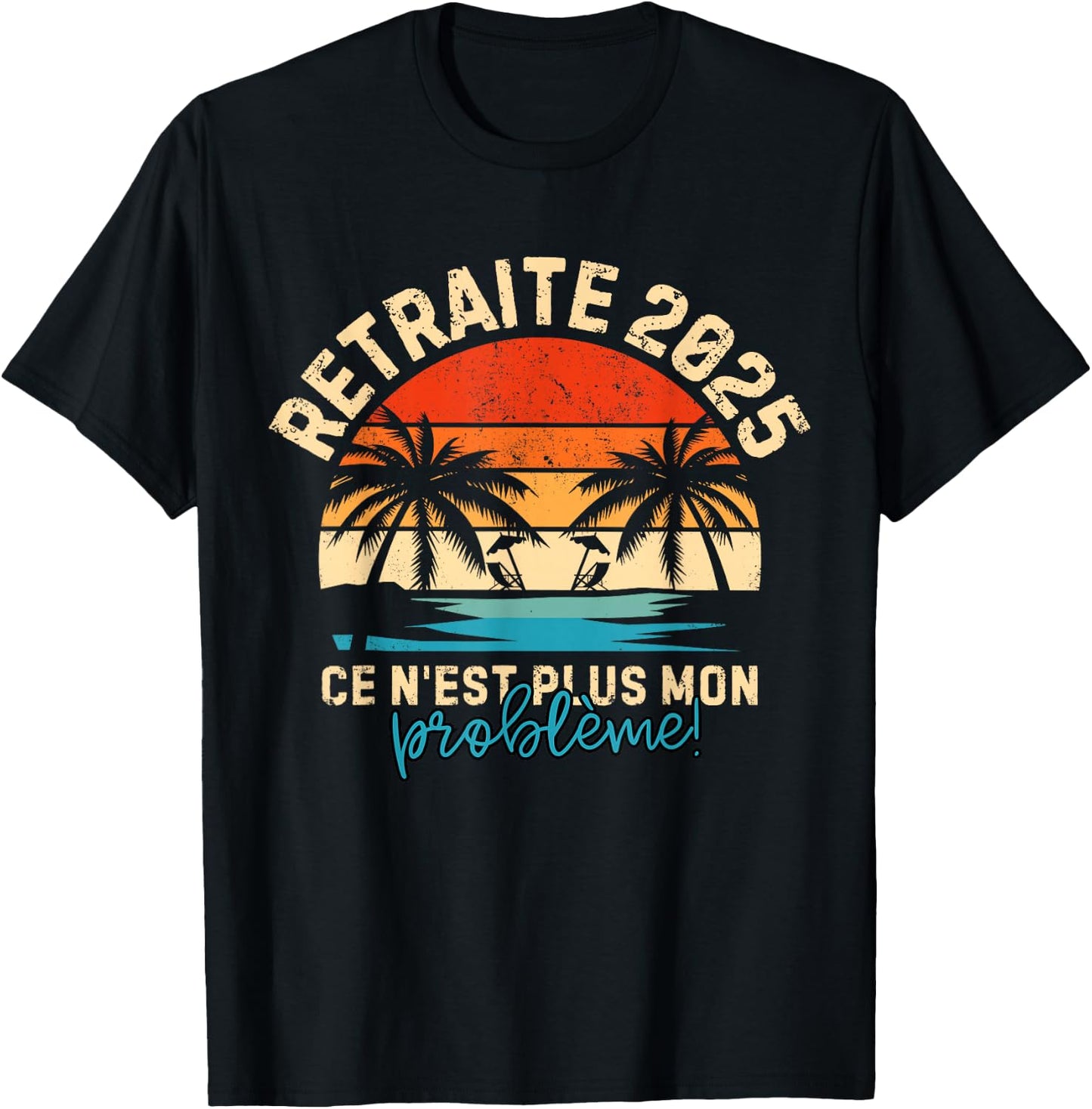 Retirement 2025 Man Women Retired 2025 , Black, S T-Shirt - T-Shirt | Black