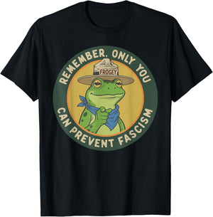 Only You Can Prevent Fascism Portland Frog Protest T-Shirt - T-Shirt | Black