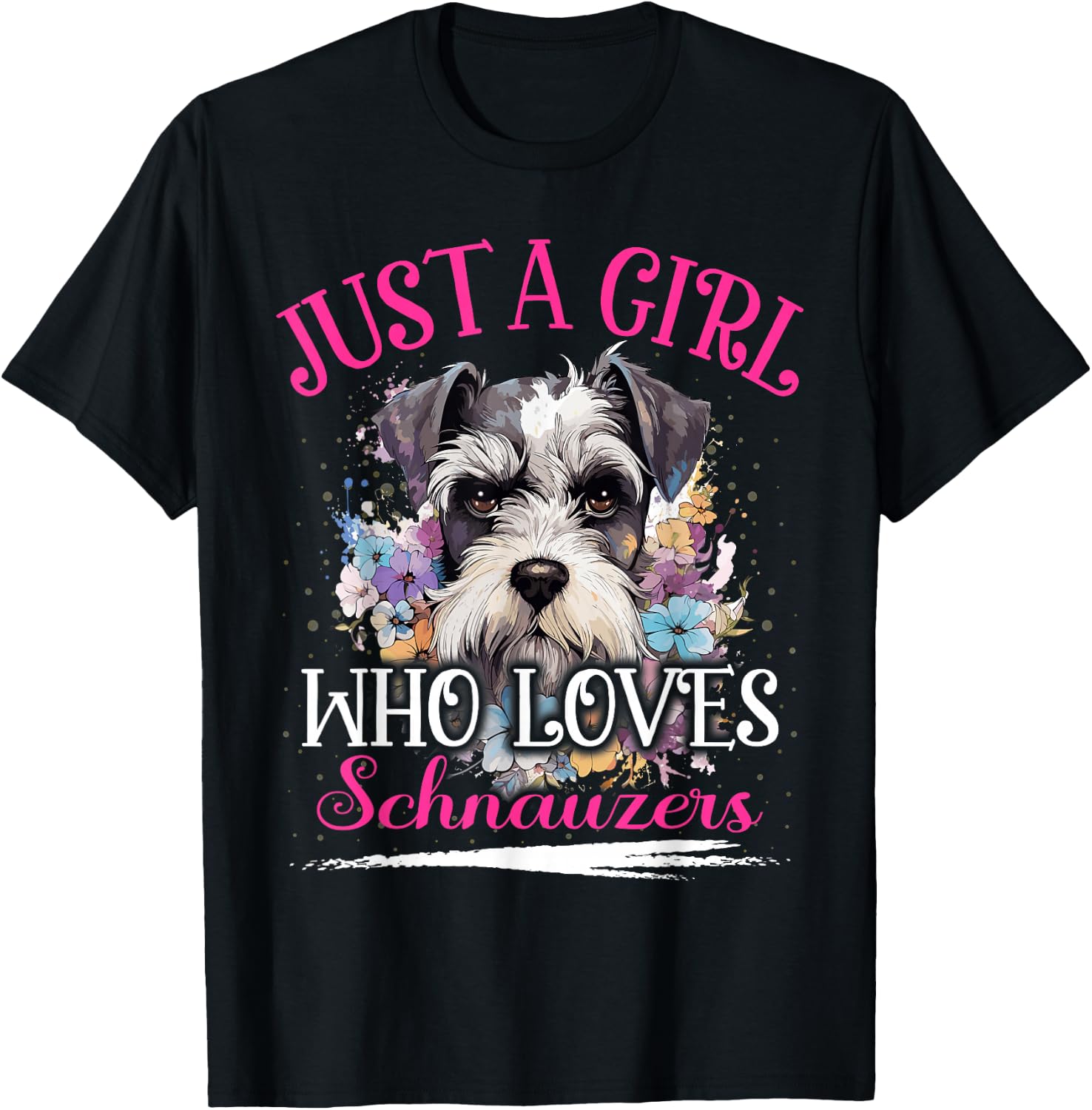 Just A Girl Who Loves Schnauzers Dog Girls T-Shirt - T-Shirt | Black