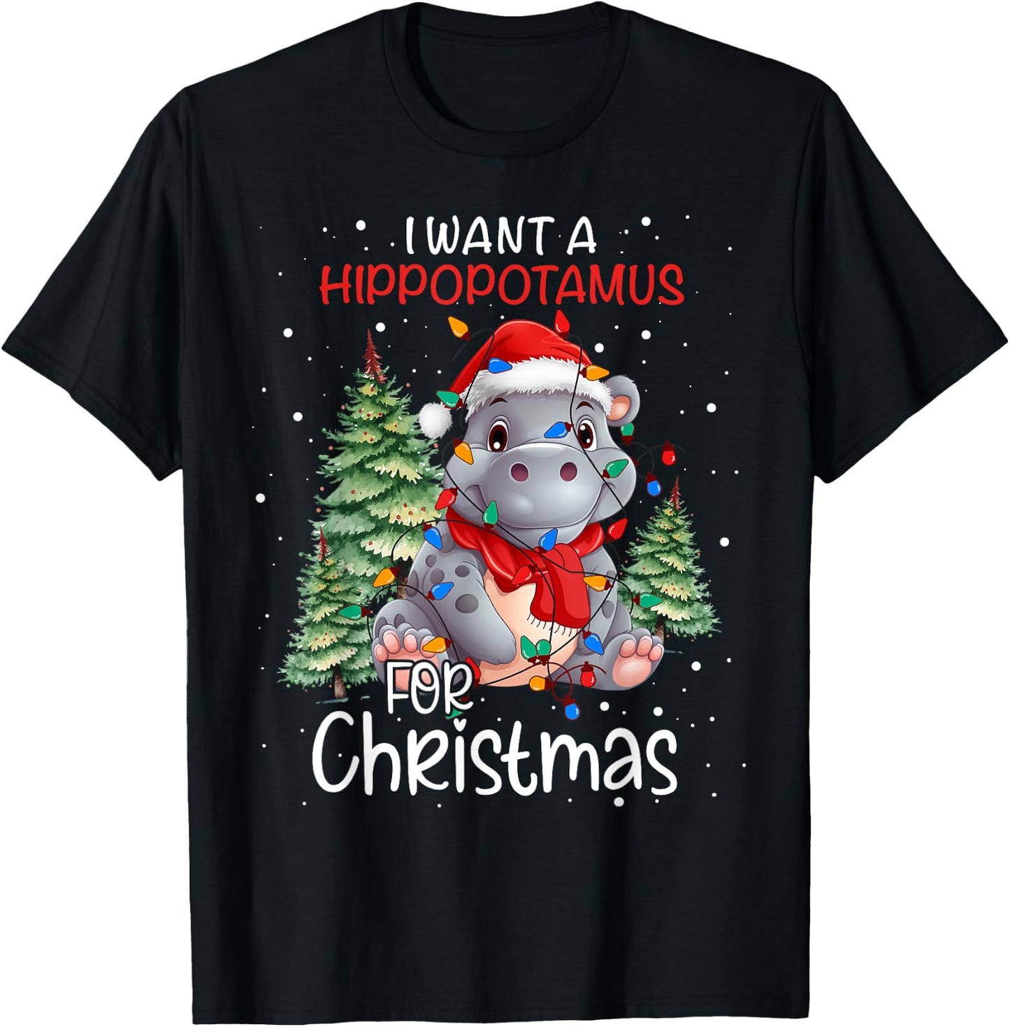 I Want A Hippopotamus For Christmas Xmas Hippo for Kid Women T-Shirt - T-Shirt | Black