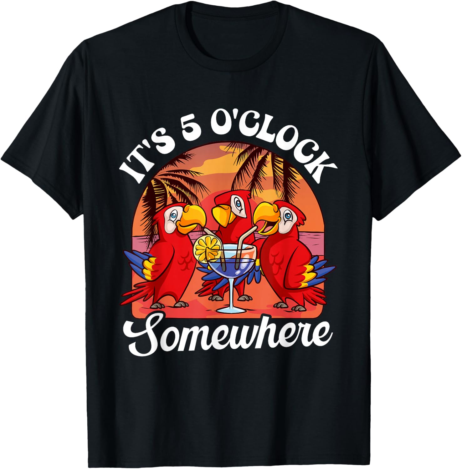 It's already 5 o'clock somewhere holiday drinking parrot T-Shirt - T-Shirt | Black