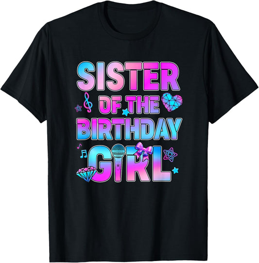 Sister of The K-Pop Birthday Girls Korean Music Family T-Shirt - T-Shirt | Black