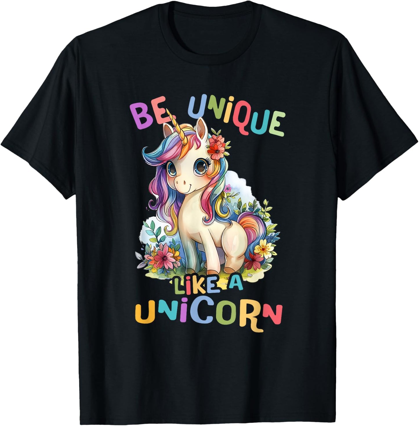 Baby Unicorn with Flowers Be Unique Like Nicorns Daughter T-Shirt - T-Shirt | Black