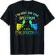 I'm Not on the Spectrum, I Am the Spectrum - Neurodivergent T-Shirt - T-Shirt | Black