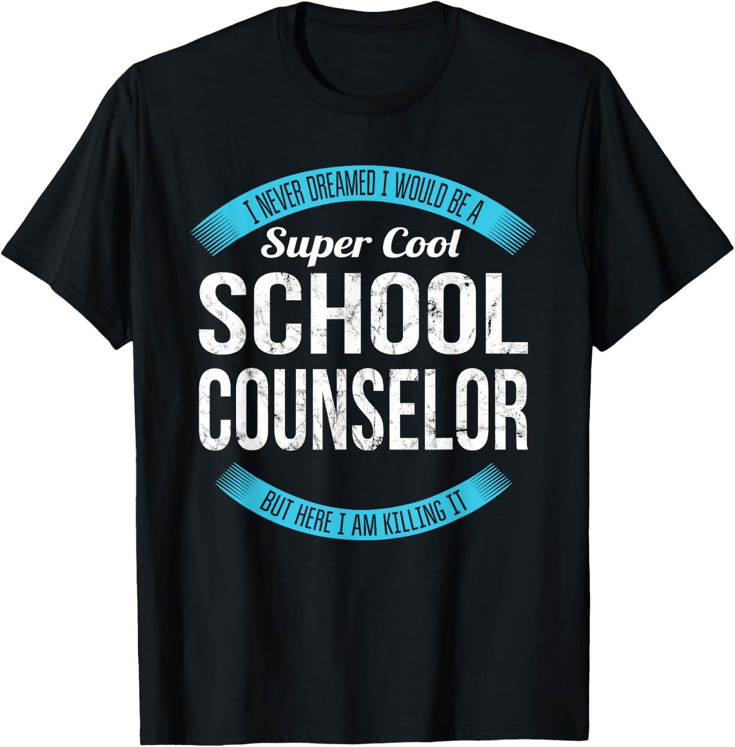 School Counselor Gifts Funny T-Shirt - T-Shirt | Black