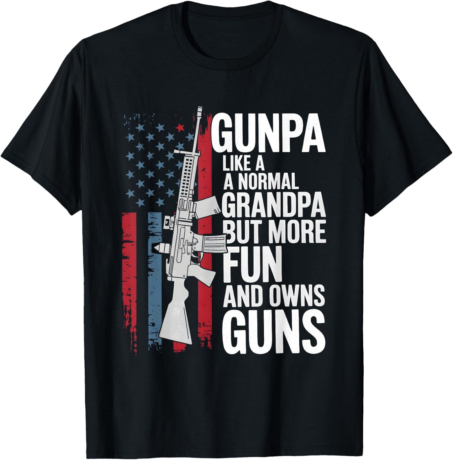 Adults Black Small Gunpa Like A Normal Grandpa But More Fun And Owns Guns T-Shirt - T-Shirt | Black