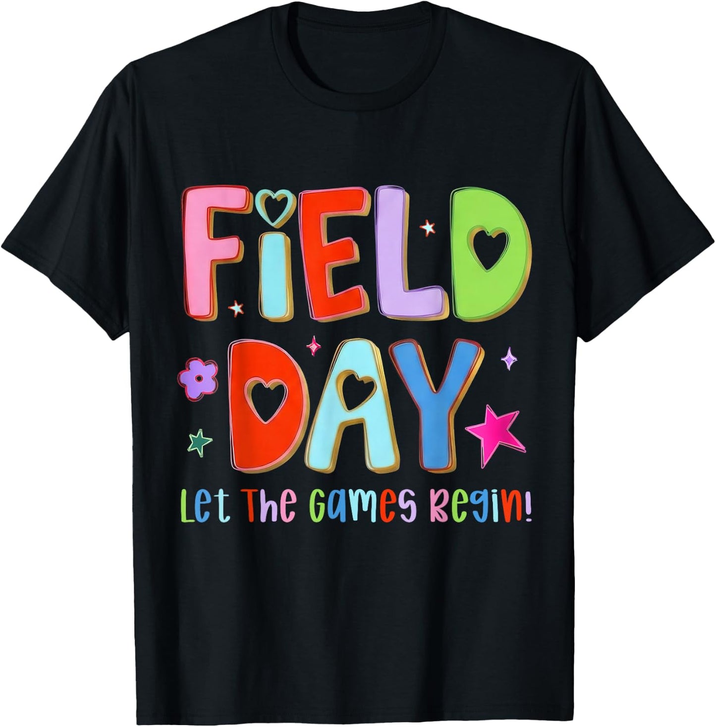 Let The Games Begin Field Day Vibes Teacher Student T-Shirt - T-Shirt | Black