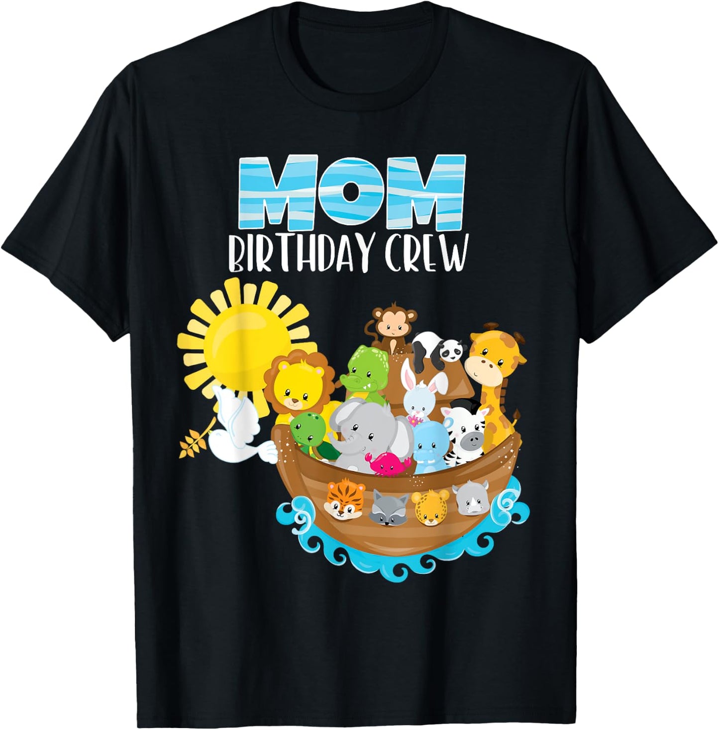 Noah's Ark Birthday Party Mom Birthday Crew Toddler Bday T-Shirt - T-Shirt | Black
